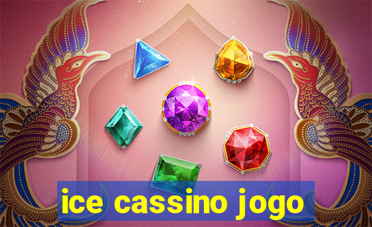 ice cassino jogo